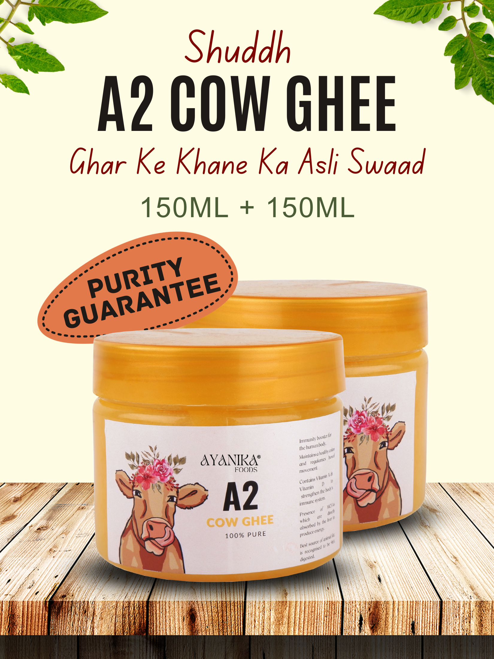 Ayanika's Pure A2 Cow Ghee Combo (150ml + 150ml)